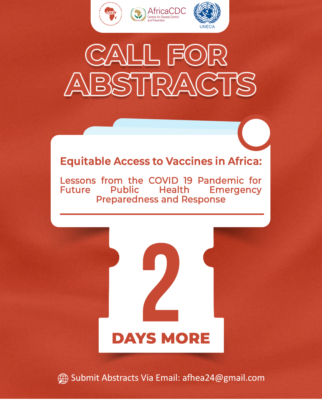 Equitable Access to Vaccines in Africa: Lessons from the COVID-19 Pandemic for Future Public Health Emergency Preparedness and Response. Submit Abstracts Via Email: afhea24@gmail.com