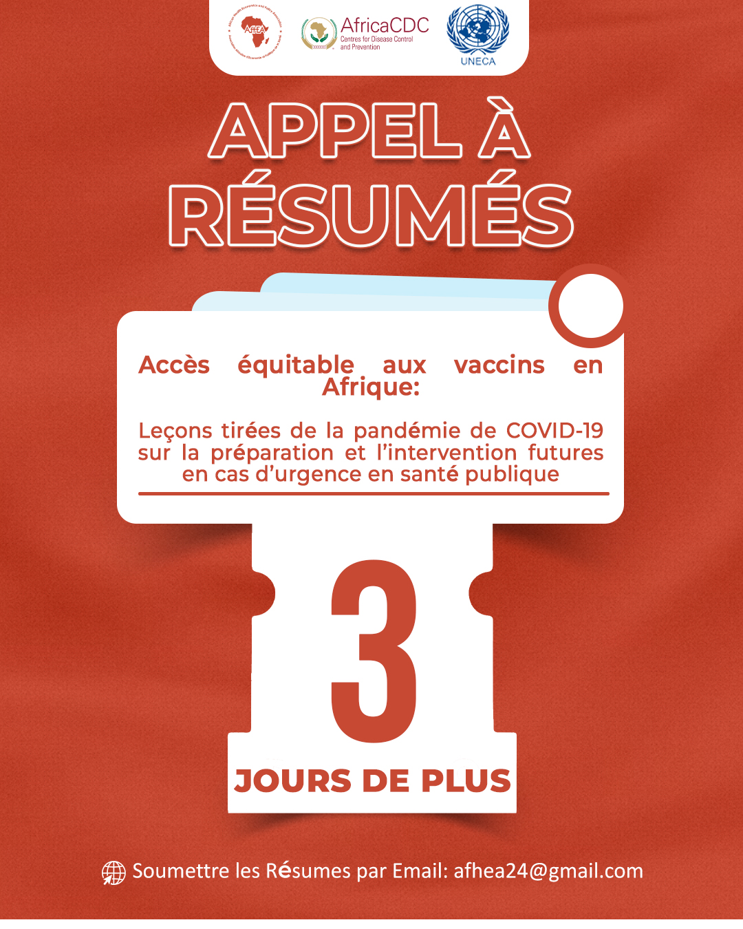 Accès équitable aux vaccins en Afrique : Leçons tirées de la pandémie de COVID-19 sur la préparation et l’intervention futures en cas d’urgence en santé publique. Submit Abstracts Via Email: afhea24@gmail.com